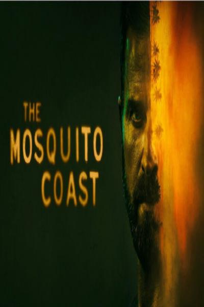 The Mosquito Coast Season 1