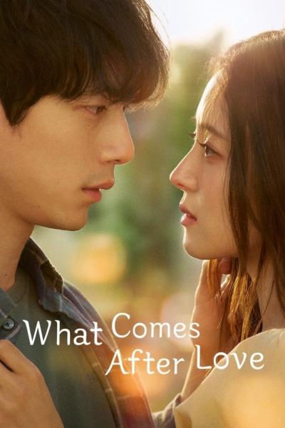 What Comes After Love (2024) เมื่อรักเลือนจาง