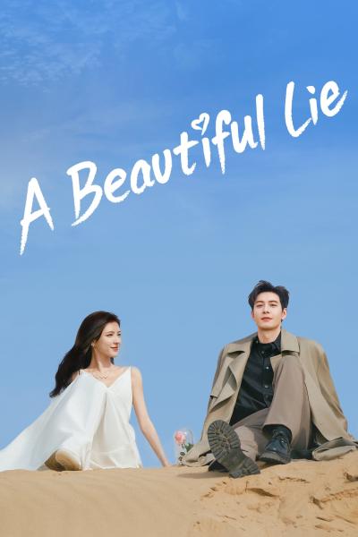 คำลวงแสนรัก (2024) A Beautiful Lie 