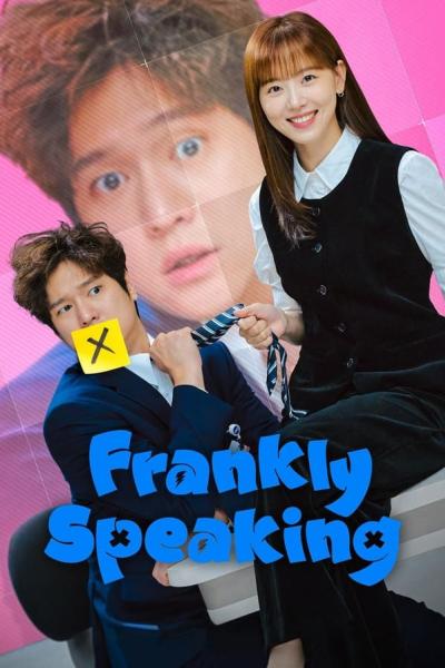 Frankly Speaking (2024) พูดตรง ๆ คงต้องรัก (ซับไทย)