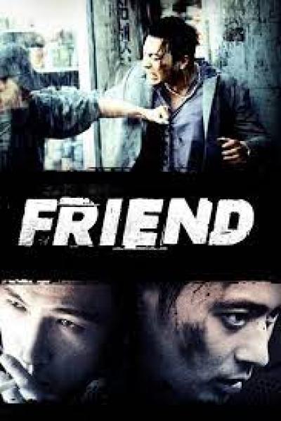 Friend  มิตรภาพไม่มีวันตาย 